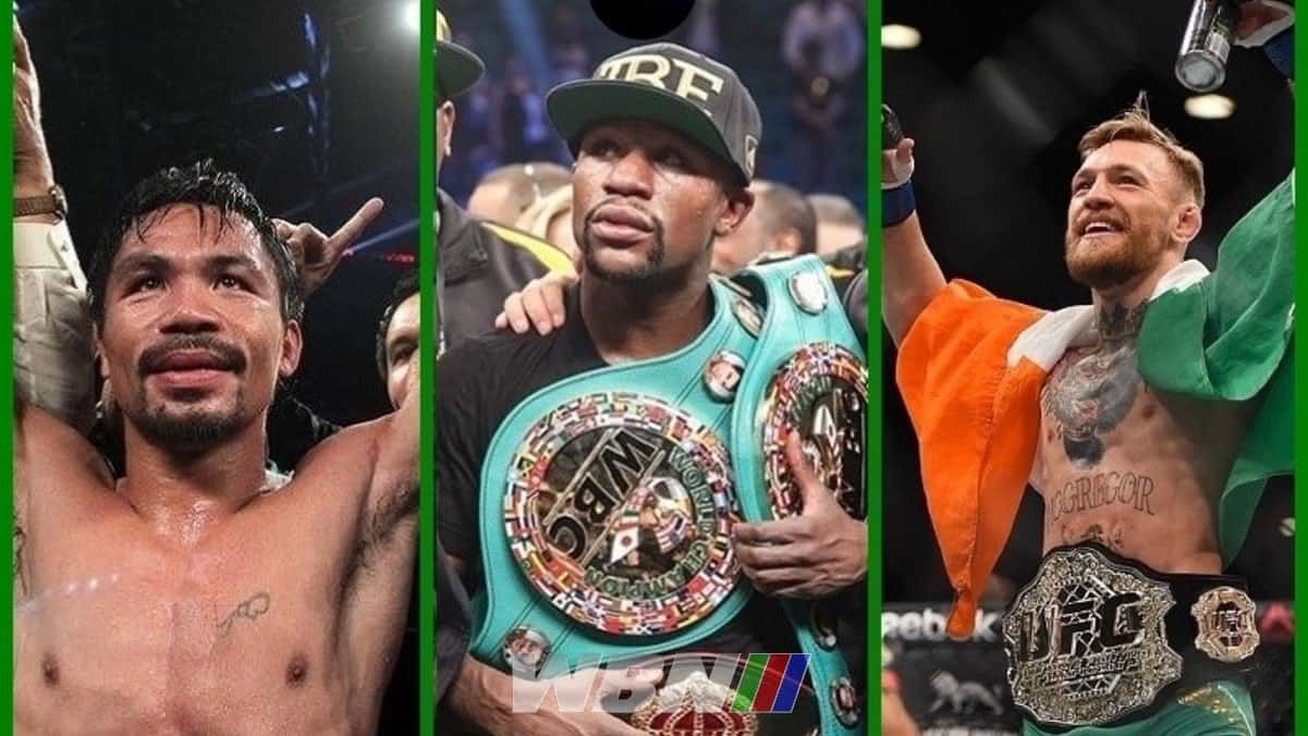 Manny Pacquiao Conor McGregor Floyd Mayweather