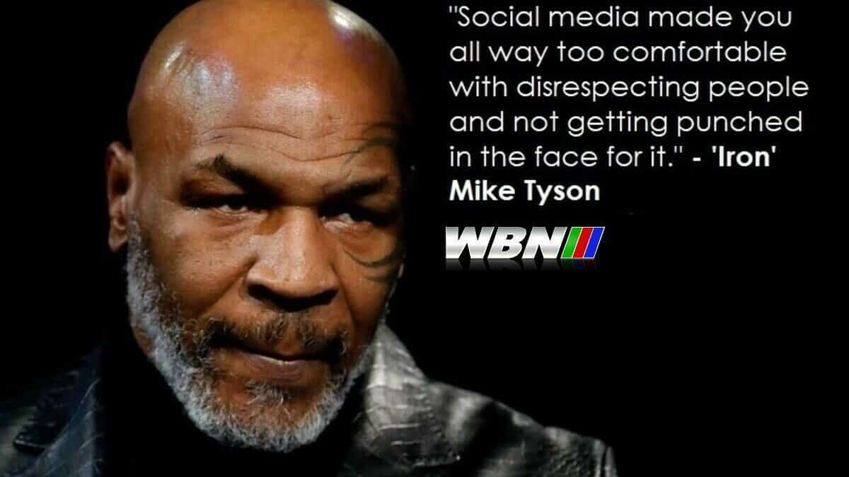 Mike Tyson internet trolls speech becoming the legend's best quote