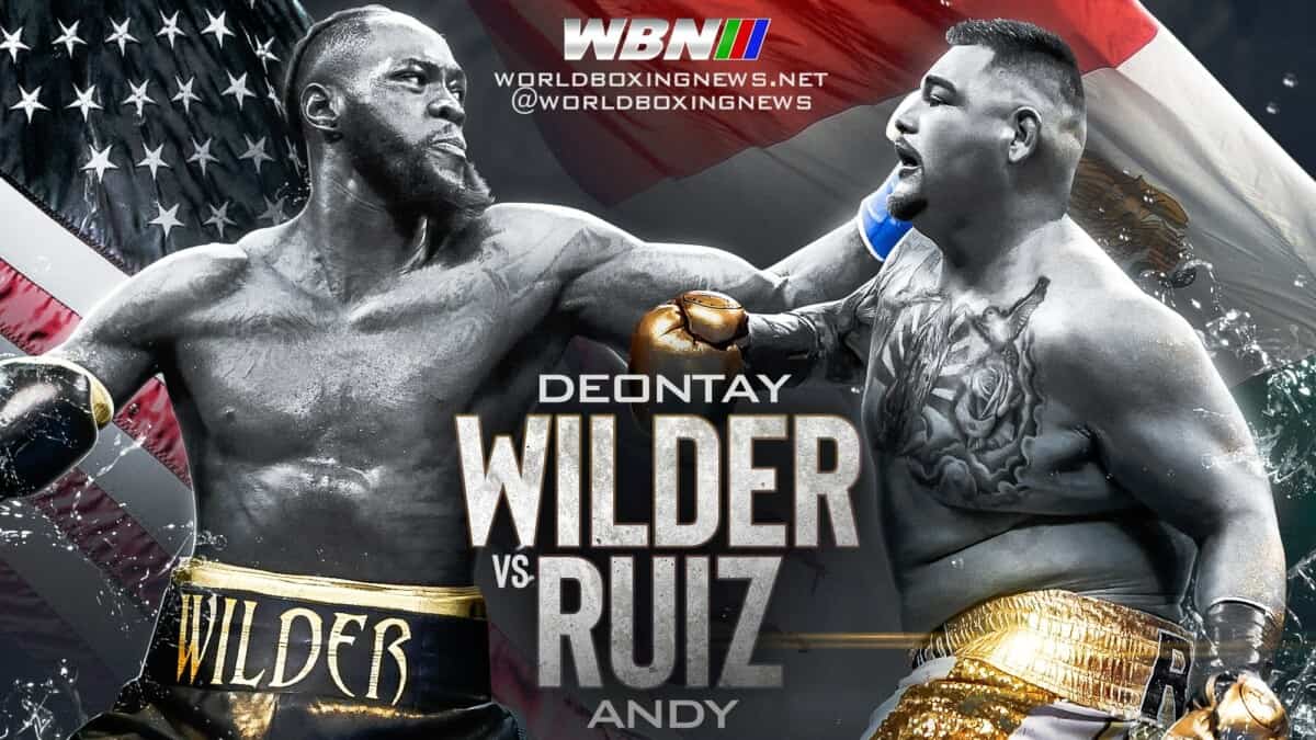 Deonty Wilder Andy Ruiz Jr Wilder vs Ruiz