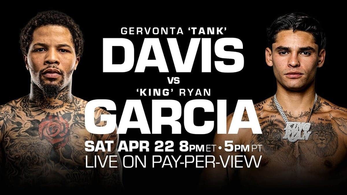 Gervonta Davis vs Ryan Garcia Pay Per View