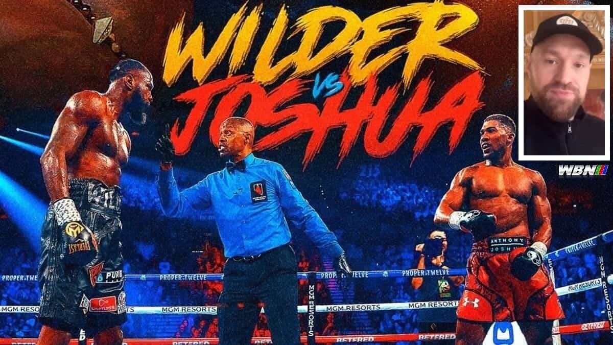Deontay Wilder vs Anthony Joshua Tyson Fury