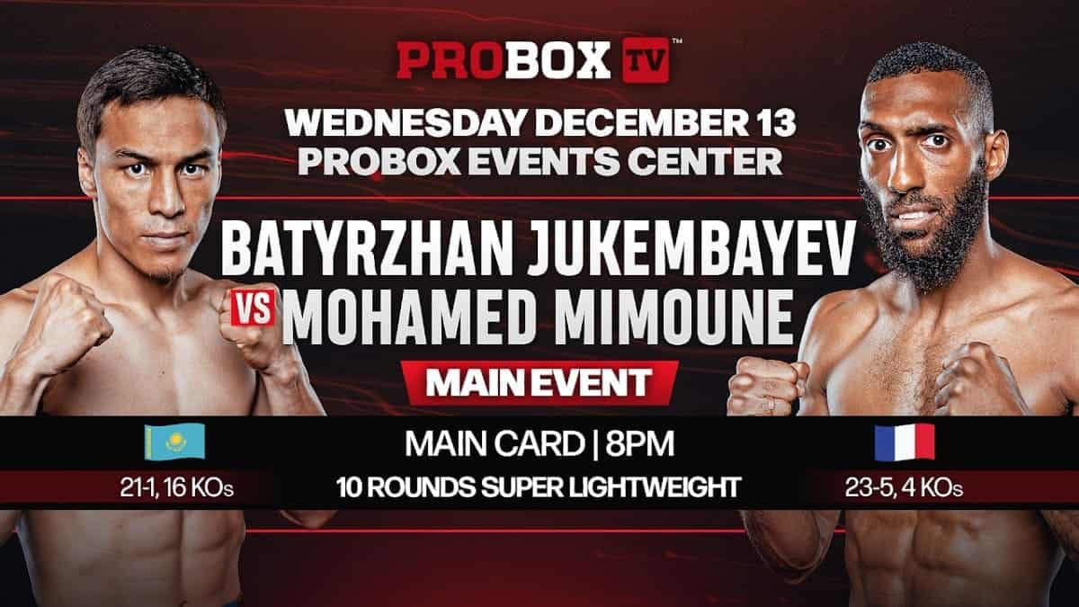Batyrzhan Jukembayev vs Mimoune